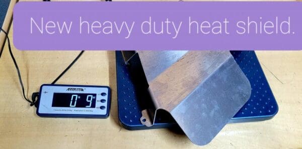 New Heavy Duty Heat Shield Raw